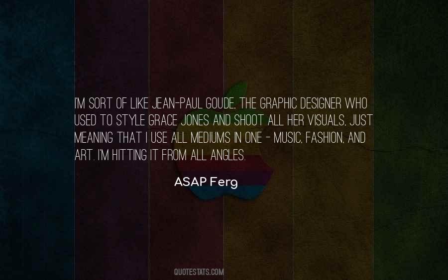 ASAP Ferg Quotes #1791965
