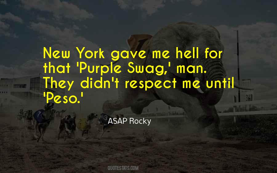 ASAP Rocky Quotes #1534057