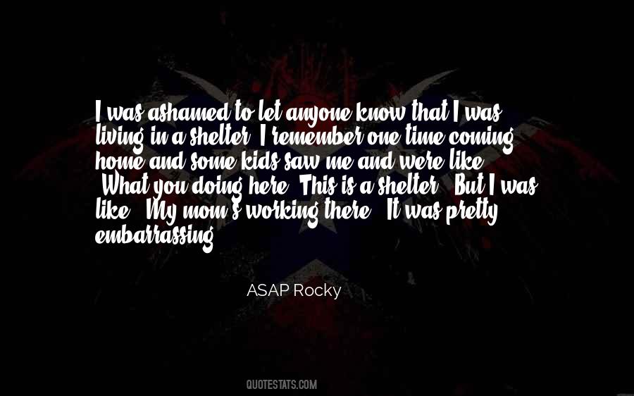 ASAP Rocky Quotes #1656464