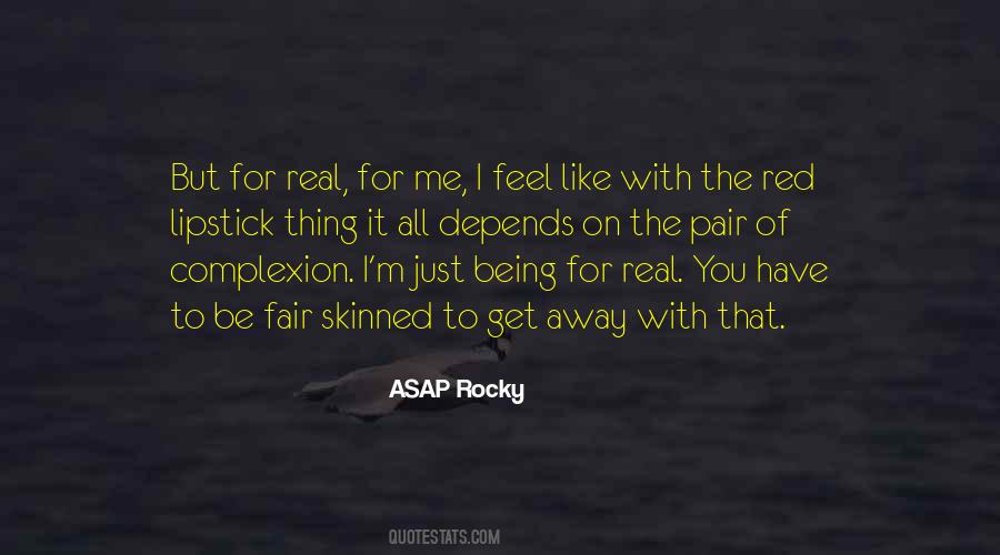 ASAP Rocky Quotes #74465