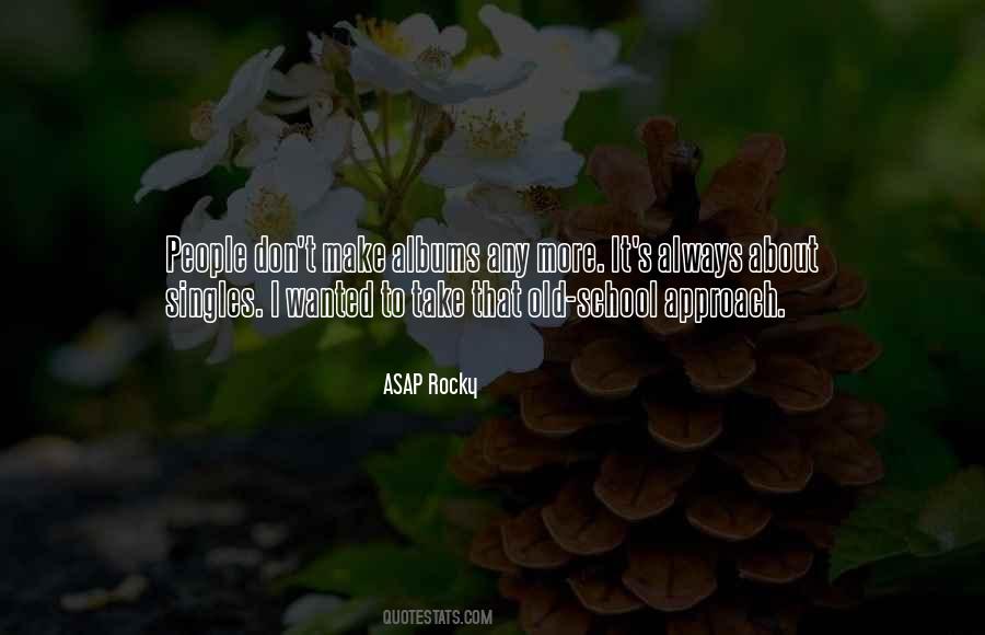 ASAP Rocky Quotes #957682