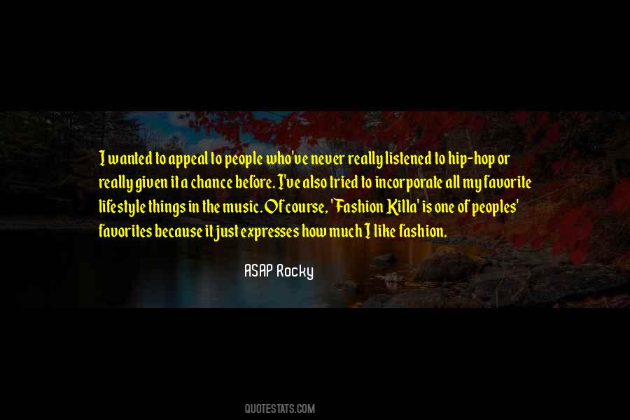 ASAP Rocky Quotes #964463