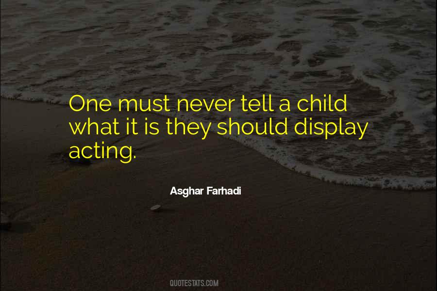 Asghar Farhadi Quotes #1221730