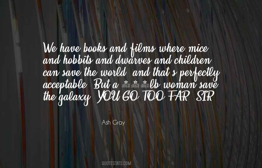 Ash Gray Quotes #1346008
