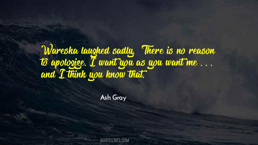 Ash Gray Quotes #371187