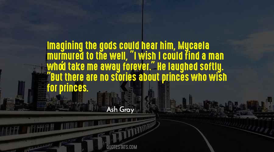 Ash Gray Quotes #546447