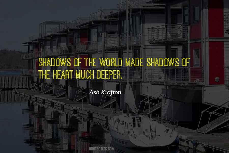 Ash Krafton Quotes #612118