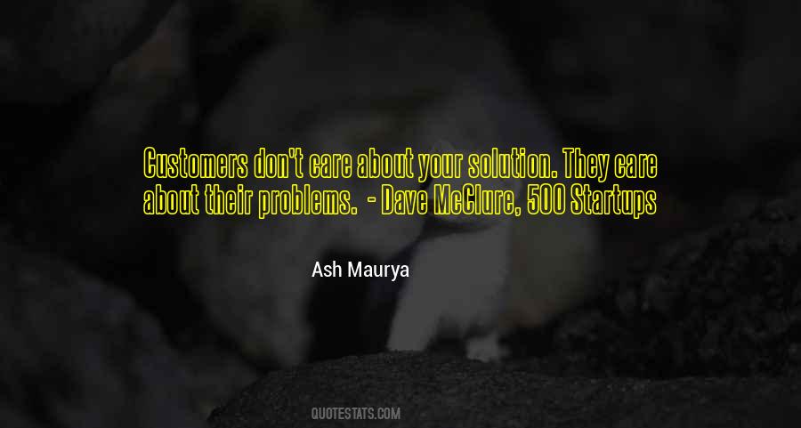 Ash Maurya Quotes #107882