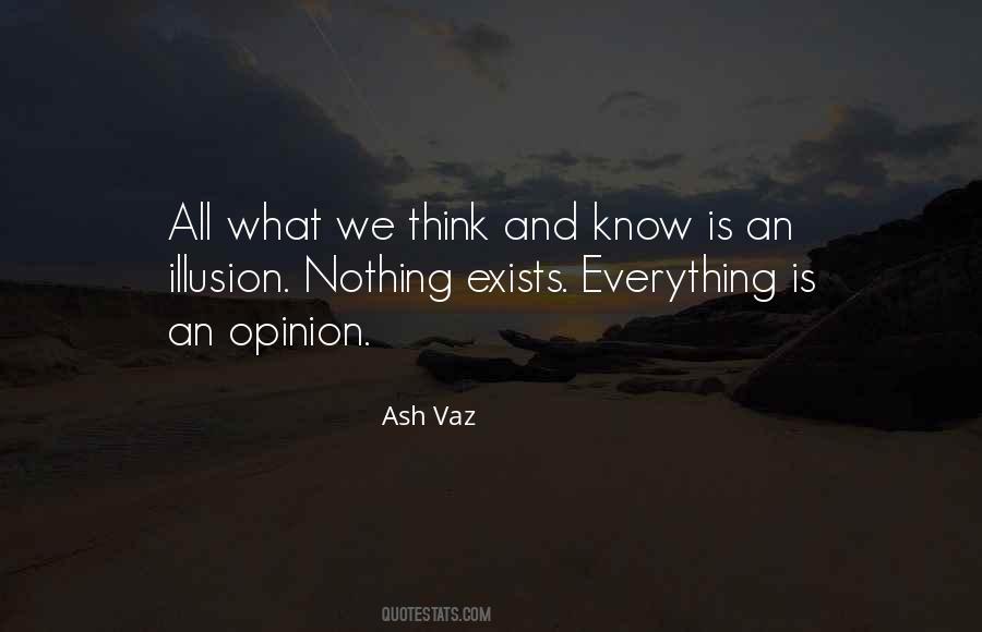 Ash Vaz Quotes #1040907
