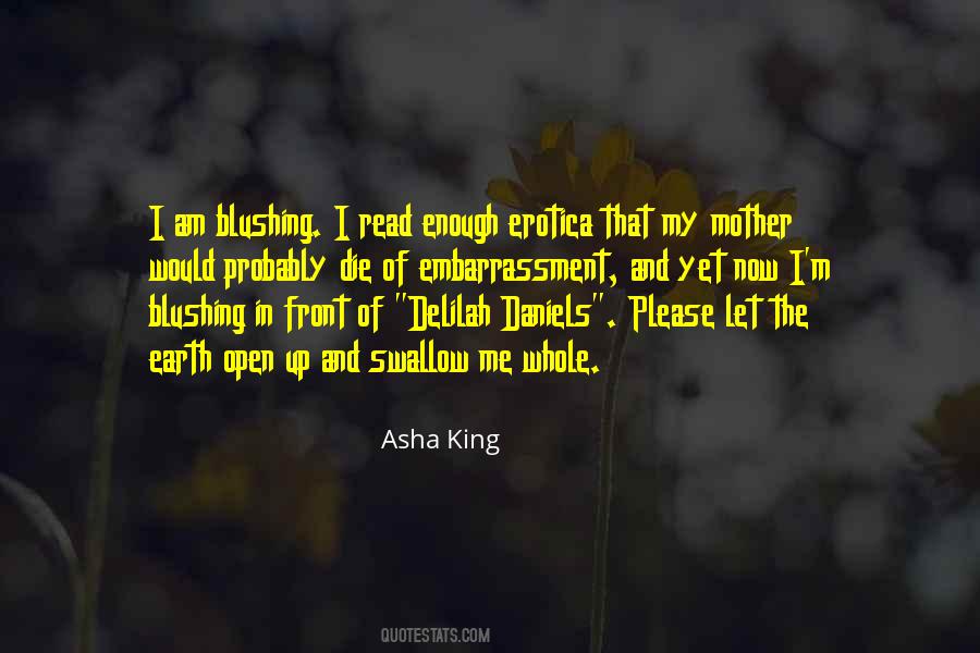 Asha King Quotes #1417140