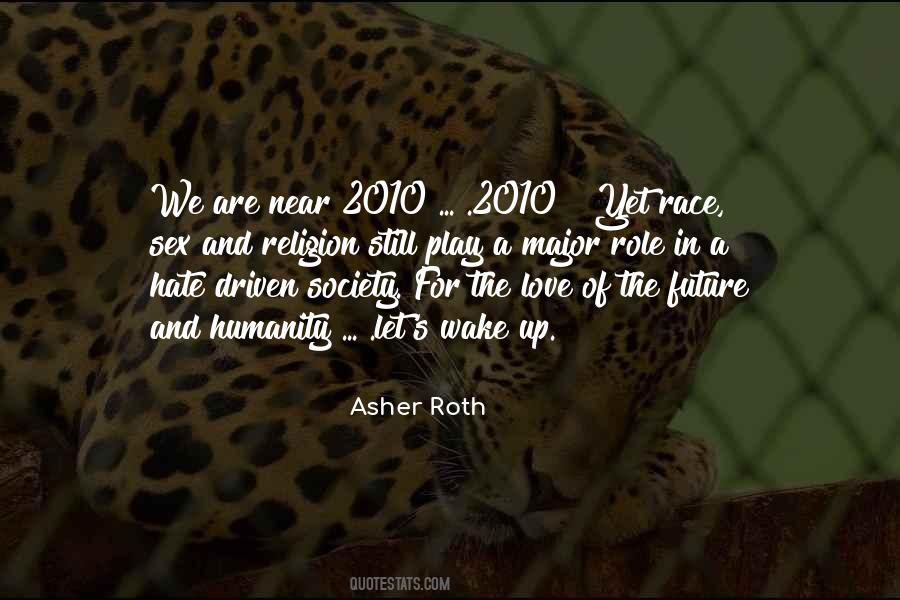 Asher Roth Quotes #452914