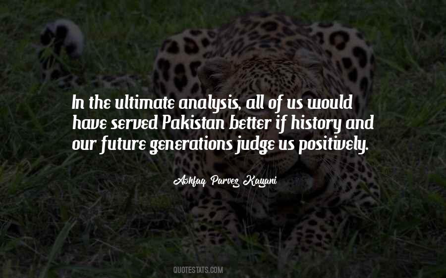 Ashfaq Parvez Kayani Quotes #141028 Ashfaq Parvez Kayani Quotes #141028