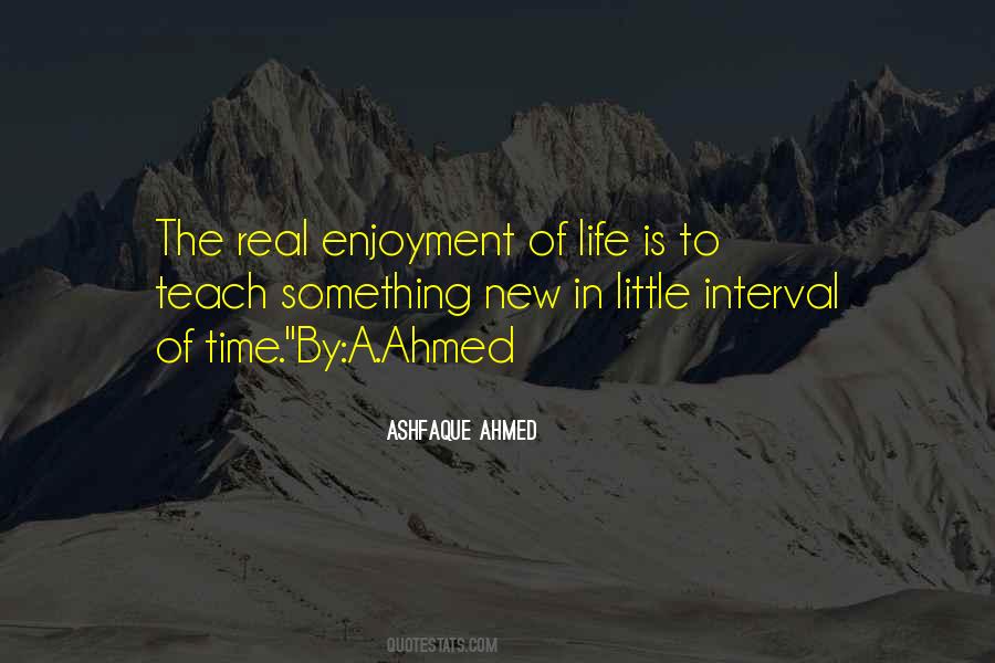 Ashfaque Ahmed Quotes #74407