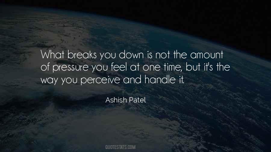 Ashish Patel Quotes #126716