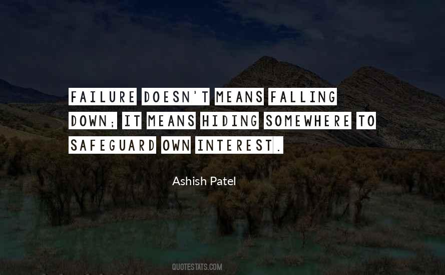 Ashish Patel Quotes #1690422