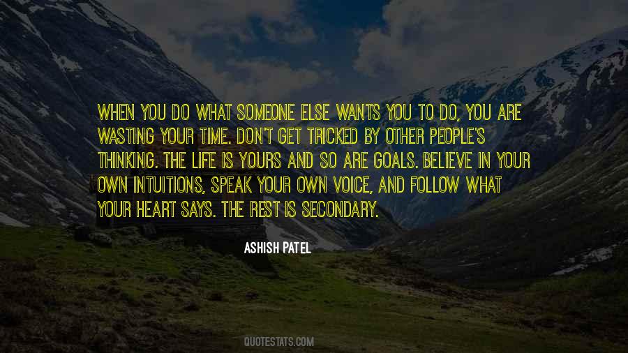 Ashish Patel Quotes #1854483