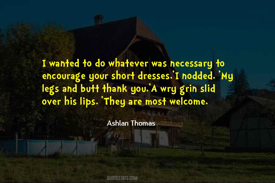 Ashlan Thomas Quotes #1496228