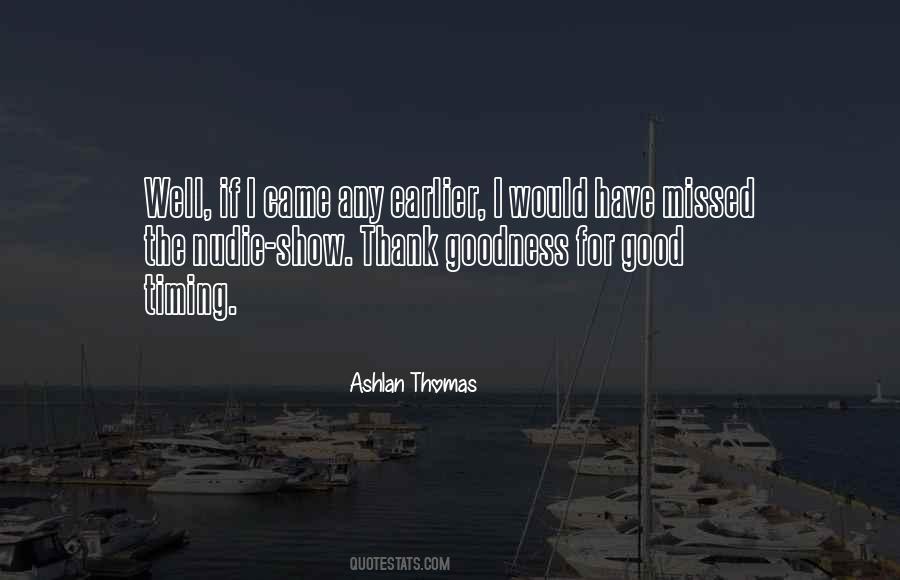 Ashlan Thomas Quotes #615727