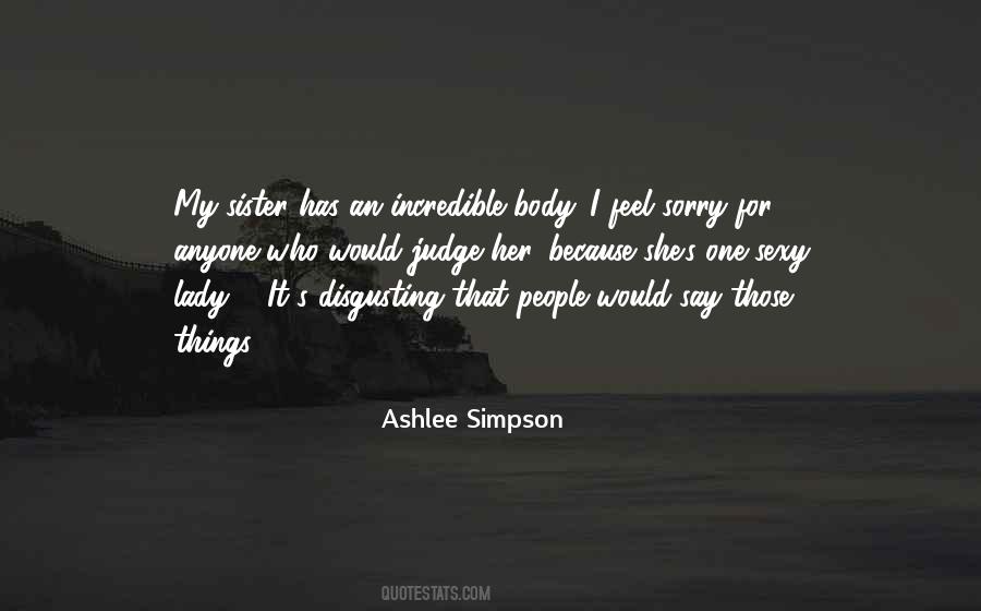 Ashlee Simpson Quotes #200763