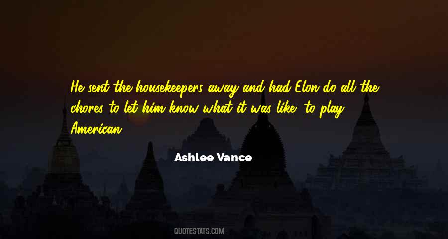 Ashlee Vance Quotes #861501