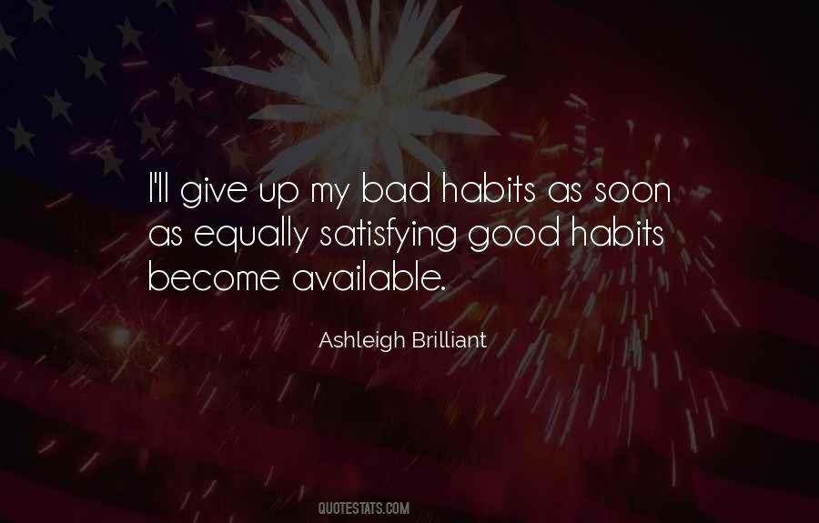 Ashleigh Brilliant Quotes #1054952