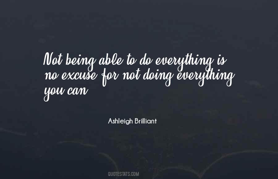 Ashleigh Brilliant Quotes #1509174