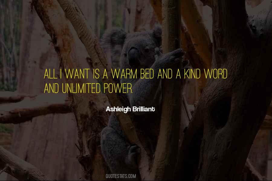 Ashleigh Brilliant Quotes #857593