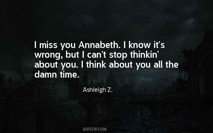 Ashleigh Z. Quotes #1763160