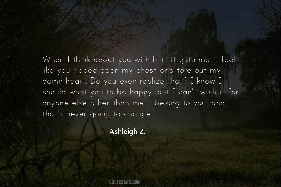 Ashleigh Z. Quotes #29448