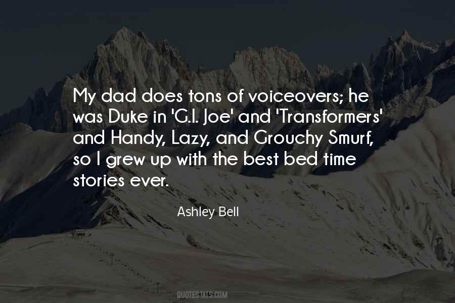 Ashley Bell Quotes #1209714