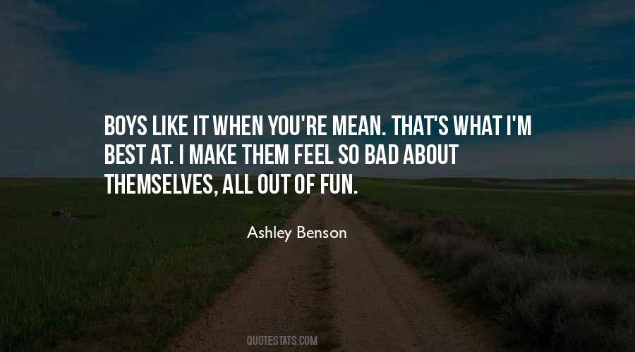 Ashley Benson Quotes #1414007