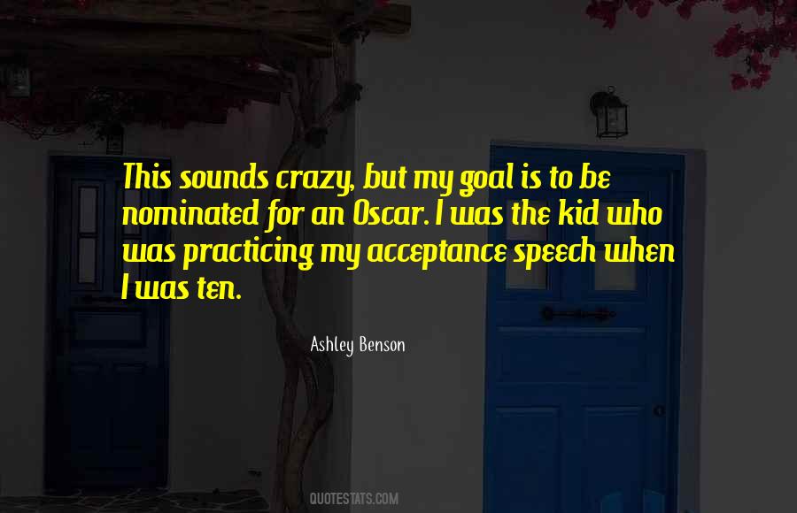 Ashley Benson Quotes #1782304