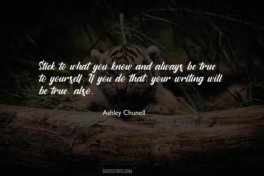 Ashley Chunell Quotes #1389908 Ashley Chunell Quotes #1389908