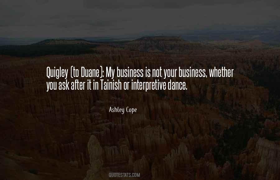 Ashley Cope Quotes #1109665