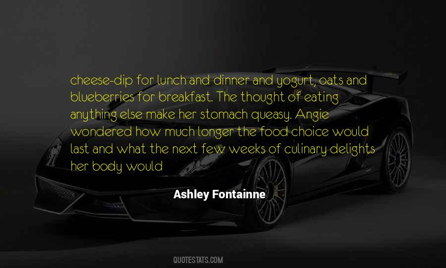 Ashley Fontainne Quotes #1567037