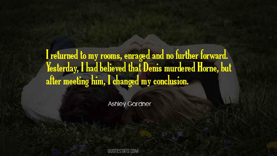 Ashley Gardner Quotes #1125106