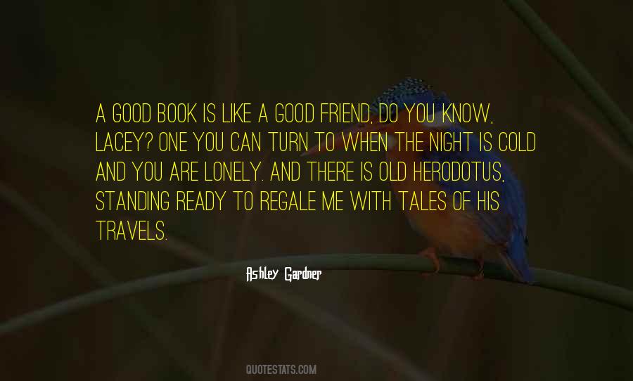 Ashley Gardner Quotes #1386992
