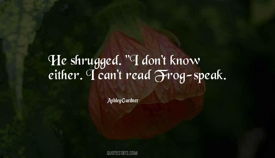 Ashley Gardner Quotes #985431