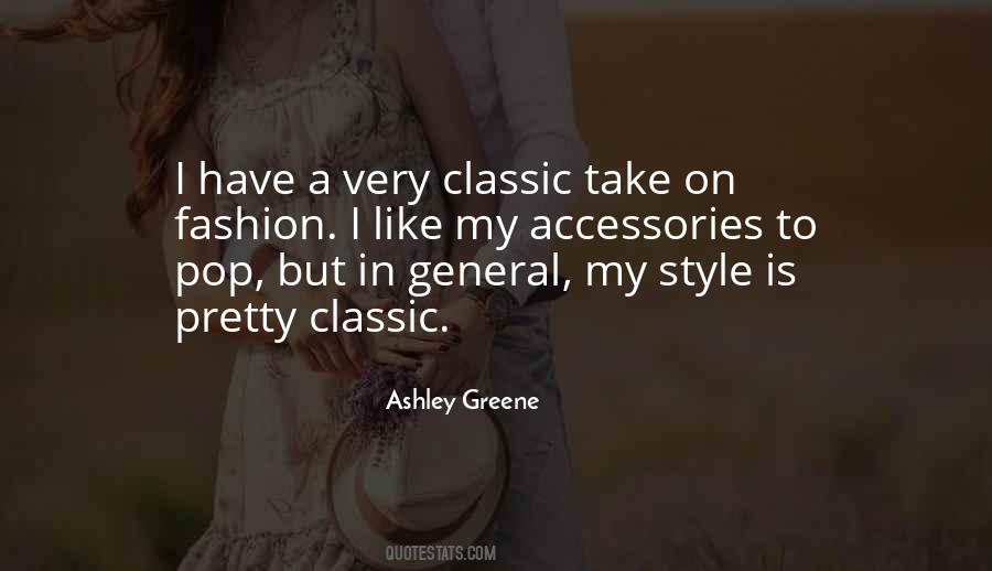 Ashley Greene Quotes #161324