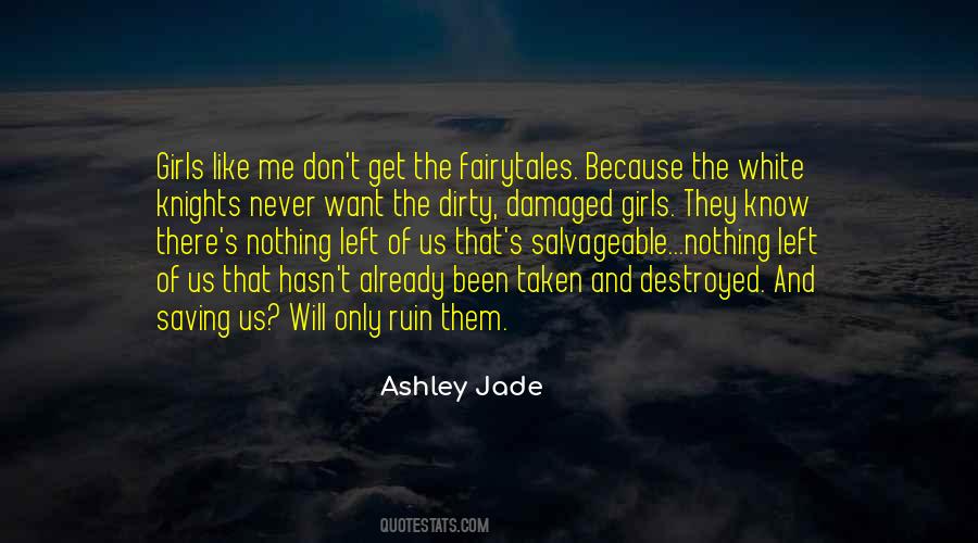 Ashley Jade Quotes #785817