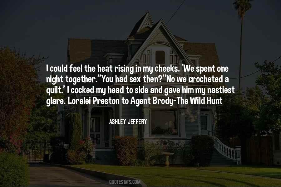 Ashley Jeffery Quotes #176857