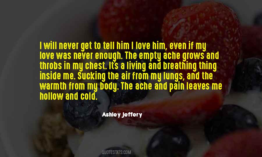 Ashley Jeffery Quotes #523556