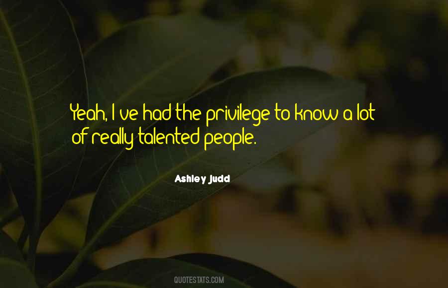 Ashley Judd Quotes #1253047