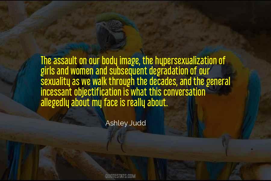 Ashley Judd Quotes #1274777