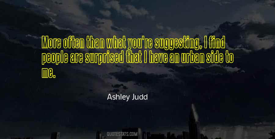 Ashley Judd Quotes #364461