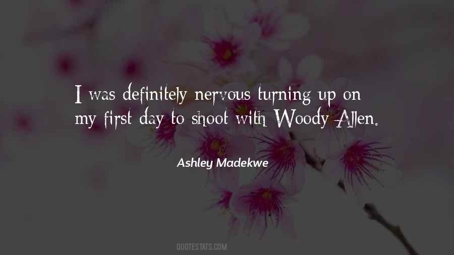 Ashley Madekwe Quotes #1342525