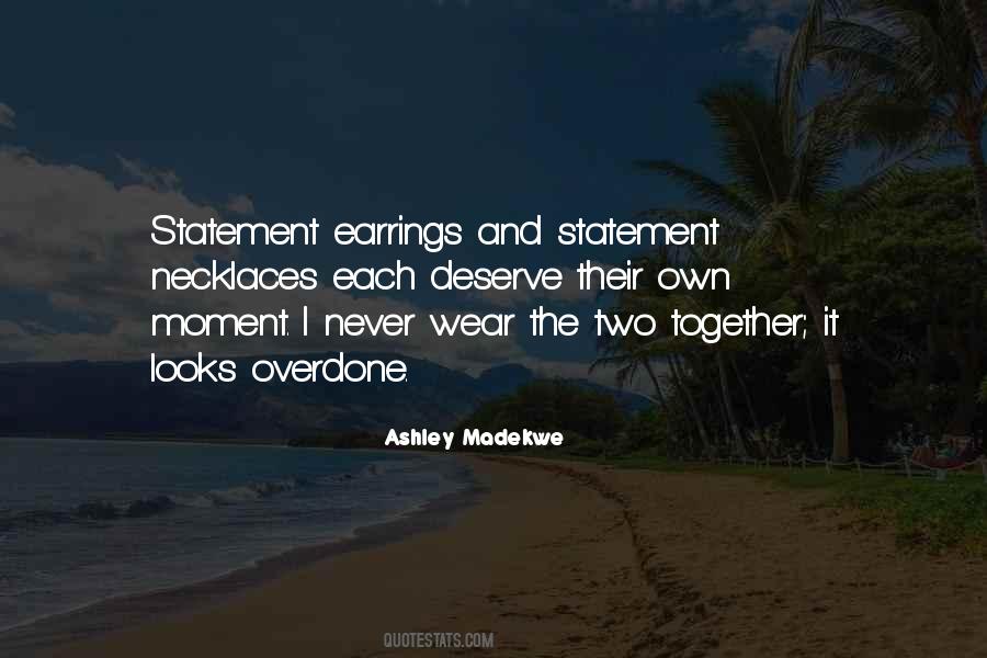 Ashley Madekwe Quotes #1601199