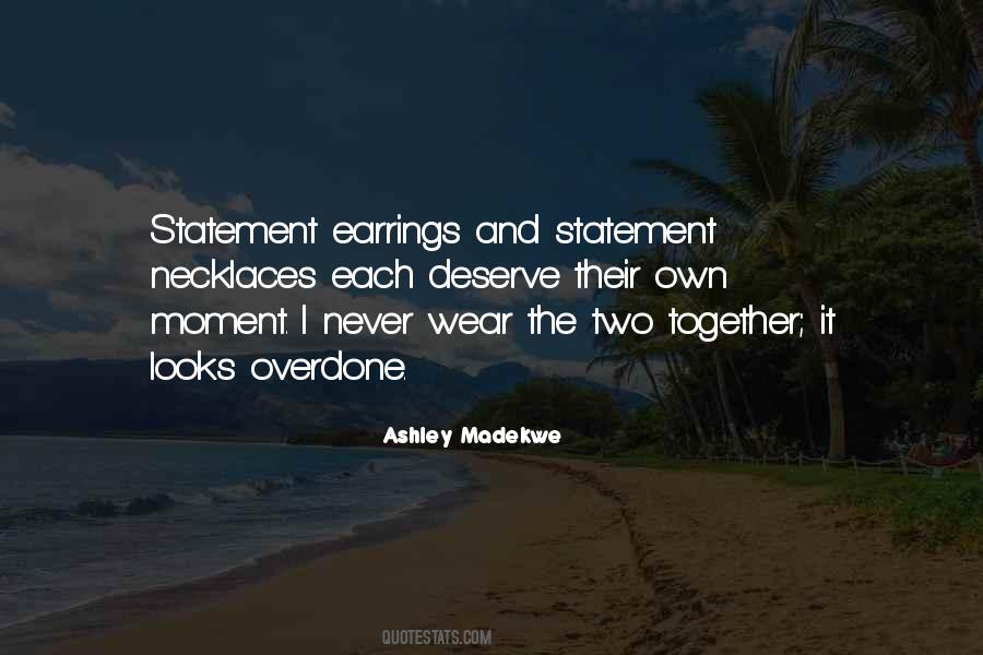 Ashley Madekwe Quotes #1601199