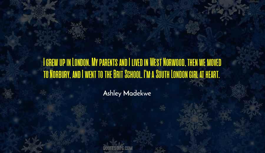 Ashley Madekwe Quotes #1764514