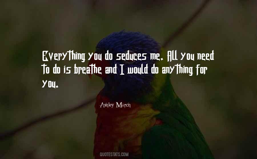 Ashley March Quotes #1385564